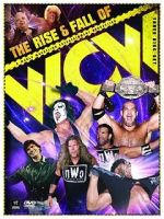 Watch WWE: The Rise and Fall of WCW 123movieshub