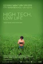 Watch High Tech Low Life 123movieshub