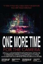 Watch One More Time for the Camera (Short 2014) 123movieshub