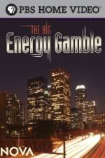 Watch Nova The Big Energy Gamble 123movieshub