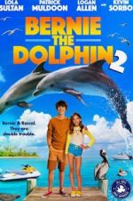 Watch Bernie the Dolphin 2 123movieshub