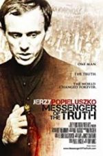 Watch Messenger of the Truth 123movieshub