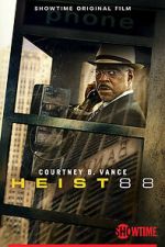 Watch Heist 88. 123movieshub