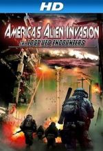 Watch America\'s Alien Invasion: The Lost UFO Encounters 123movieshub