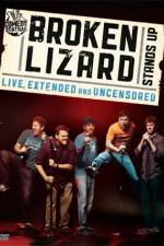 Watch Broken Lizard Stands Up 123movieshub