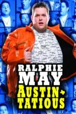 Watch Ralphie May: Austin-Tatious 123movieshub