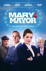 Watch Mary 4 Mayor 123movieshub