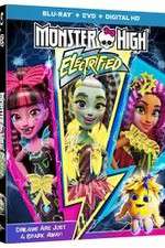 Watch Monster High: Electrified 123movieshub