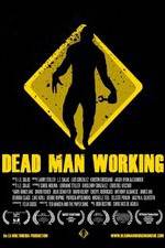 Watch Dead Man Working 123movieshub