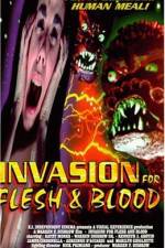 Watch Invasion for Flesh and Blood 123movieshub