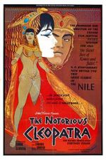 Watch The Notorious Cleopatra 123movieshub