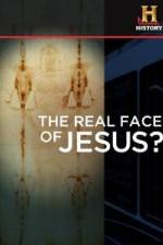 Watch History Channel The Real Face of Jesus? 123movieshub