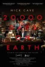 Watch 20,000 Days on Earth 123movieshub