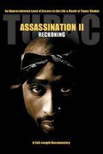 Watch Tupac Assassination II - Reckoning 123movieshub