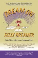 Watch Dream on Silly Dreamer 123movieshub