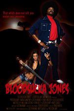 Watch Bloodsucka Jones 123movieshub