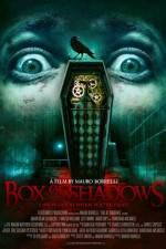 Watch Box of Shadows 123movieshub