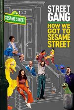 Watch Street Gang: How We Got to Sesame Street 123movieshub