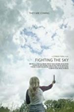 Watch Fighting the Sky 123movieshub