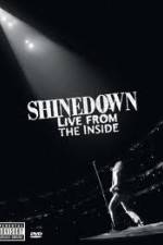 Watch Shinedown Live From The Inside 123movieshub