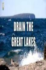 Watch National Geographic - Drain the Great Lakes 123movieshub