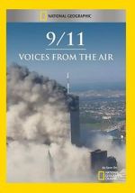 Watch 9/11: Voices from the Air 123movieshub