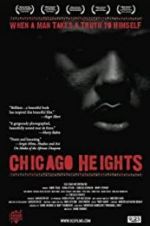 Watch Chicago Heights 123movieshub