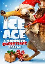 Watch Ice Age: A Mammoth Christmas (TV Short 2011) 123movieshub