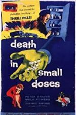 Watch Death in Small Doses 123movieshub