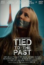 Watch Tied to the Past (Short 2017) 123movieshub