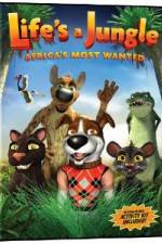 Watch Life's A Jungle: Africa's Most Wanted 123movieshub