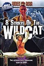 Watch Eight Strikes of the Wildcat 123movieshub