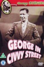 Watch George in Civvy Street 123movieshub