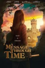 Watch A Message Through Time 123movieshub
