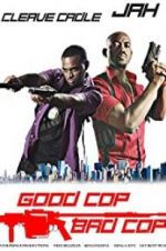 Watch Good Cop Bad Cop 123movieshub