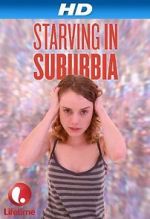 Watch Starving in Suburbia 123movieshub