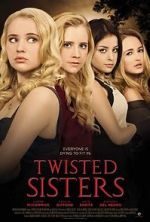 Watch Twisted Sisters 123movieshub