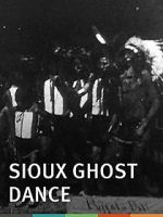 Watch Sioux Ghost Dance 123movieshub