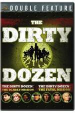 Watch Dirty Dozen: The Deadly Mission 123movieshub