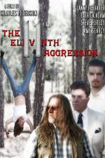 Watch The 11th Aggression 123movieshub
