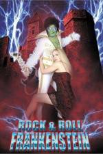 Watch Rock 'n' Roll Frankenstein 123movieshub