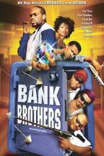 Watch Bank Brothers 123movieshub