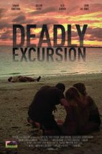 Watch Deadly Excursion 123movieshub