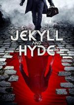 Watch Jekyll and Hyde 123movieshub