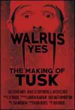 Watch Walrus Yes: The Making of Tusk 123movieshub