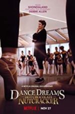 Watch Dance Dreams: Hot Chocolate Nutcracker 123movieshub