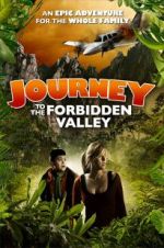 Watch Journey to the Forbidden Valley 123movieshub