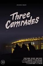Watch Three Comrades 123movieshub