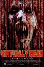 Watch Virtually Dead 123movieshub