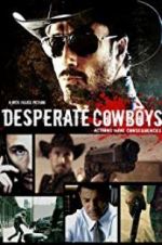 Watch Desperate Cowboys 123movieshub